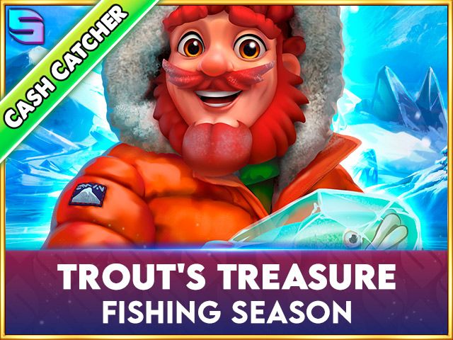 Trout's Treasure - Fishing Season