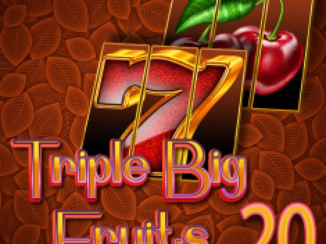 Triple Big Fruits 20