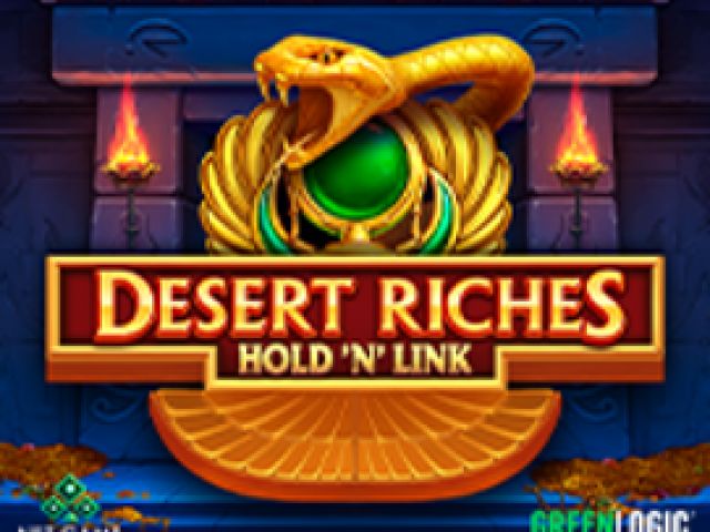 Desert Riches Hold'n'Link