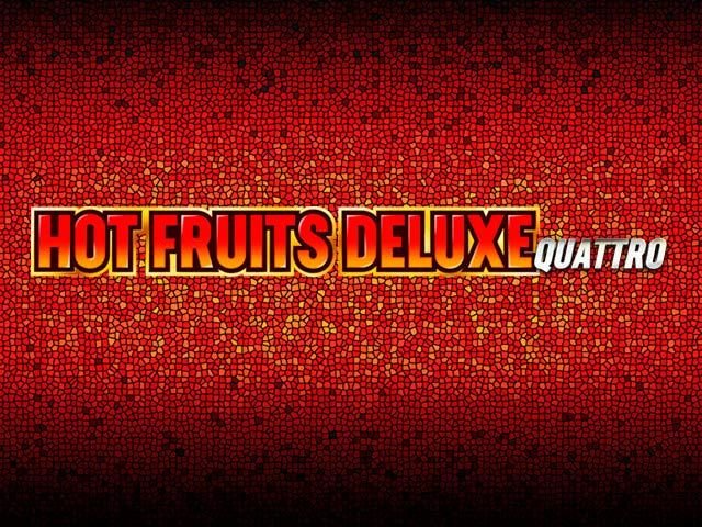 Hot Fruits Deluxe