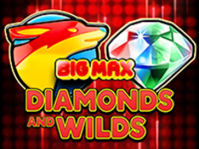 Big Max Diamonds and Wilds