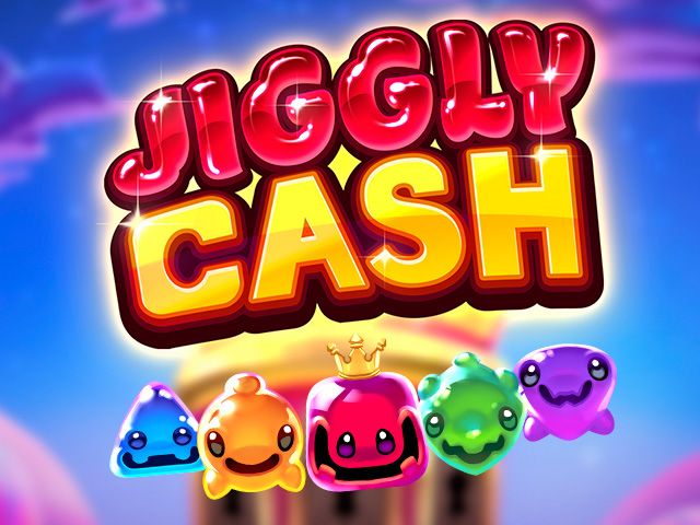 Jiggly Cash