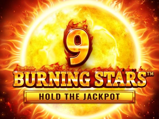 9 Burning Stars