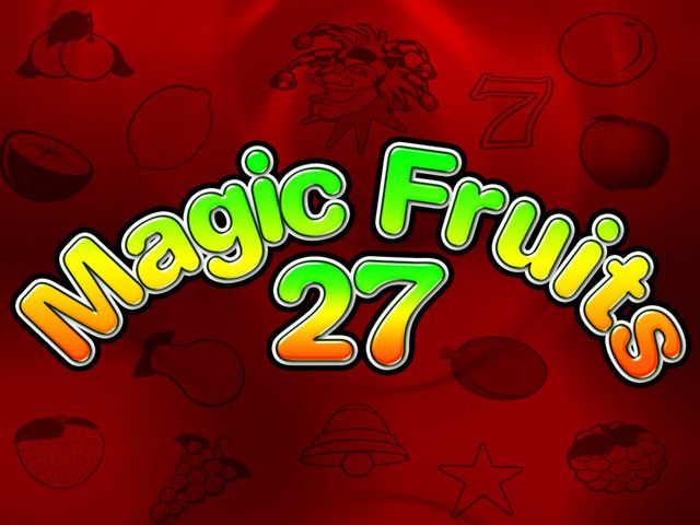 Magic Fruits 27