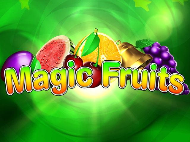 Magic Fruits