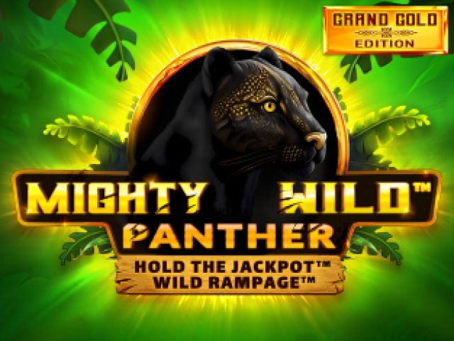 Mighty Wild™: Panther Grand Gold Edition