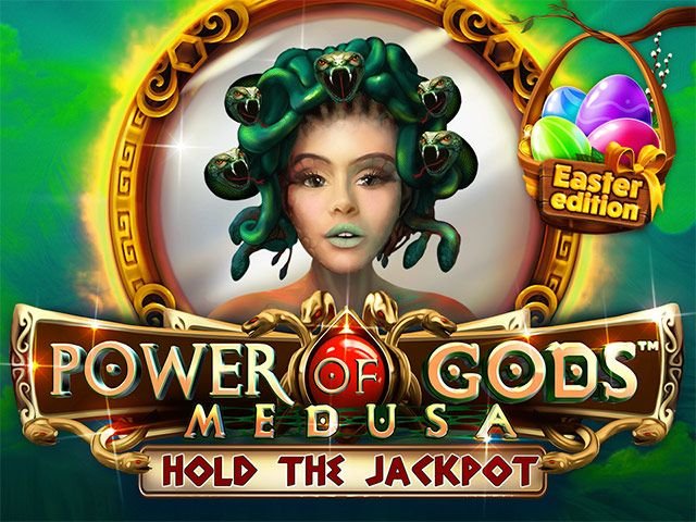 Power of Gods™: Medusa Easter