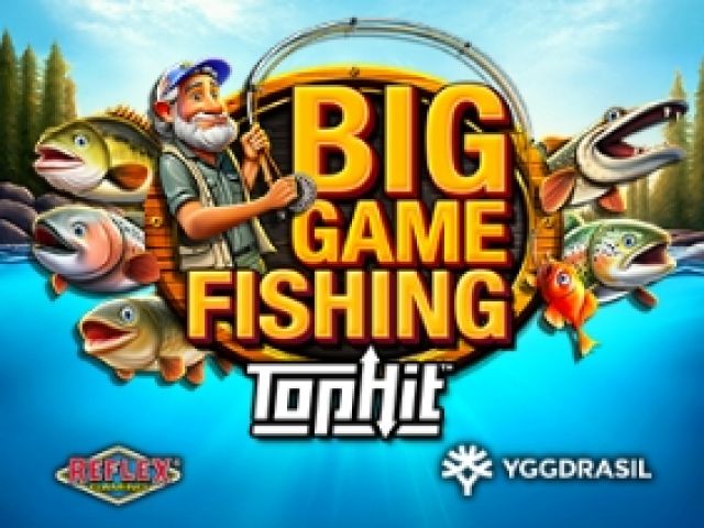 Big Game Fishing TopHit™