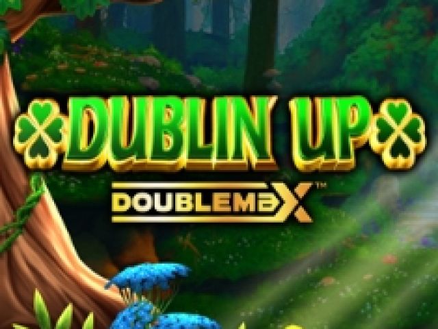 Dublin Up Dpublemax