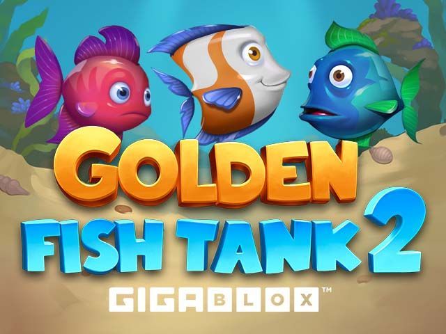 Golden Fishtank 2 Gigablox