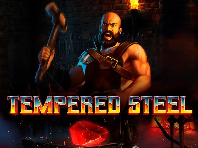 Tempered Steel