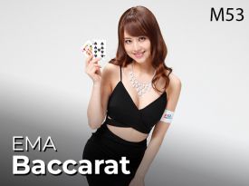 EMA Baccarat M53