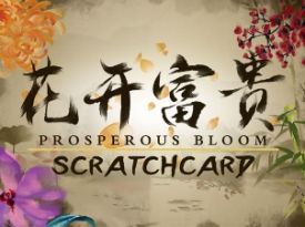 Prosperous Bloom Scratch Card