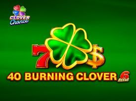 40 Burning Clover 6 Reels