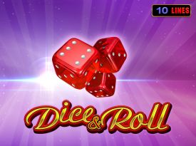 Dice and Roll