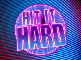 Hit It Hard