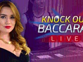 Baccarat Knock Out