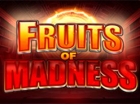 Fruits of Madness