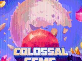 Colossal Gems