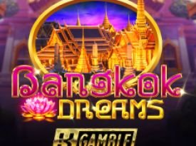 Bangkok Dreams Gamble Feature