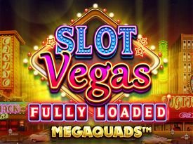 Slot Vegas Fully Loaded