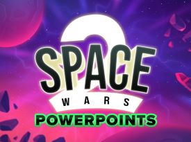 Space Wars 2: Powerpoints