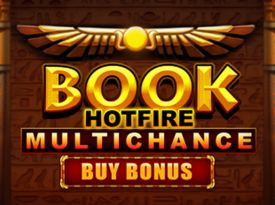 Book Hotfire Multichance Buy Bonus