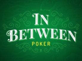 In Between Poker