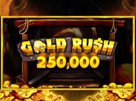 Gold Rush™ 250,000