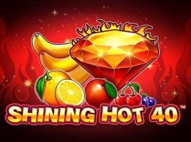 Shining Hot 40