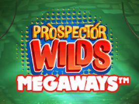 Prospector Wilds Megaways