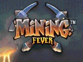 Mining Fever