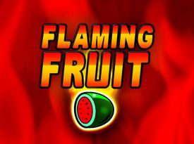 Flaming Fruit