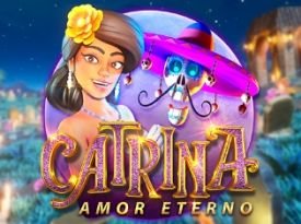 Catrina, Amor Eterno