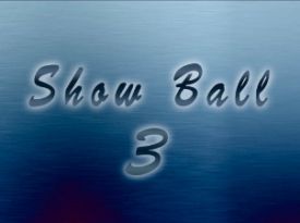 Showball 3