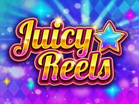 Juicy Reels